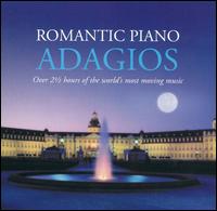 Romantic Piano Adagios von Various Artists
