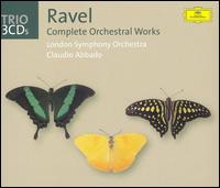 Ravel: Complete Orchestral Works von Claudio Abbado