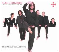 Cancionero: Music for the Spanish Court (1470-1520) von Dufay Collective