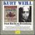 Kurt Weill: From Berlin to Broadway, Vol. 2 von Kurt Weill
