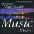 Michael Conway Baker: The Greater Vancouver Music Album von Various Artists