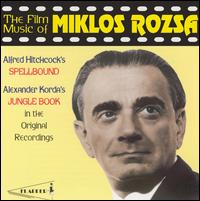 The Film Music of Miklos Rozsa von Miklós Rózsa