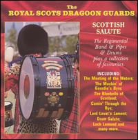 Scottish Salute von Royal Scots Dragoon Guards