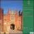 Pastyme with Good Companye: Tudor Music from the State Apartments von Various Artists
