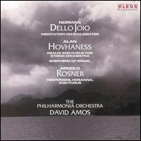 Dello Joio; Hovhaness; Rosner von David Amos