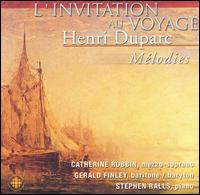 L'Invitation au voyage: Henri Duparc Mélodies von Various Artists