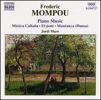 Mompou: Piano Music von Jordi Masó