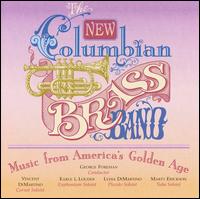 Music from America's Golden Age von New Columbian Brass Band