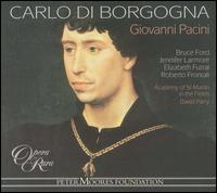 Giovanni Pacini: Carlo di Borgogna von David Parry