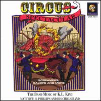 Circus Spectacular von Matthew H. Phillips