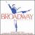 The Very Best of Broadway Musicals von Various Artists