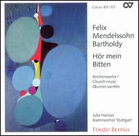 Mendelssohn: Hör mein Bitten von Frieder Bernius