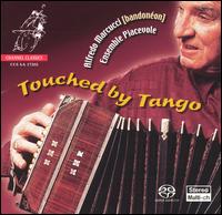 Touched by Tango von Alfredo Marcucci