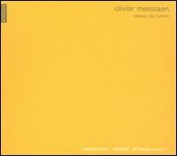 Olivier Messiaen: Visions de l'amen von Reinbert de Leeuw
