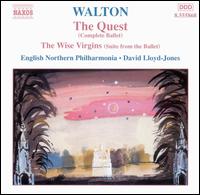 Walton: The Quest; The Wise Virgins von Various Artists