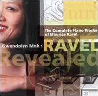 Ravel Revealed von Gwendolyn Mok