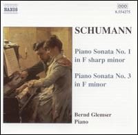 Schumann: Piano Sonatas Nos. 1 & 3 von Bernd Glemser