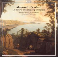 Alessandro Scarlatti: Concerti e Sinfonie per flauto von Various Artists