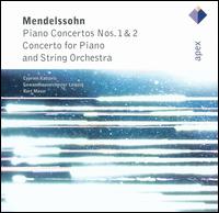 Mendelssohn: Piano Concertos Nos. 1 & 2; Concerto for Piano & String Orchestra von Cyprien Katsaris