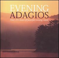 Evening Adagios von Various Artists