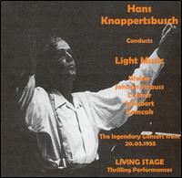 Hans Knappertsbusch Conducts Light Music von Hans Knappertsbusch