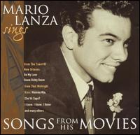 Mario Lanza Sings Songs from his Movies von Mario Lanza