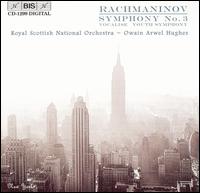 Rachmaninov: Symphony No. 3 von Owain Arwel Hughes