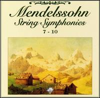 Mendelssohn: String Symphonies 7-10 von Various Artists