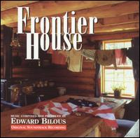 Frontier House (Original Soundtrack Recording) von Various Artists