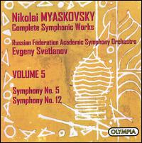 Myaskovsky: Symphonies Nos. 5 & 12 von Evgeny Svetlanov