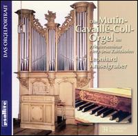 Die Mutin-Cavaillé-Coll-Orgel von Leonhard Amselgruber