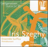 Iris Szeghy: Portrait Concert von Various Artists