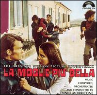La Moglie piu' bella [Original Motion Picture Soundtrack] von Ennio Morricone
