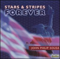 Sousa: Stars & Stripes Forever von Various Artists