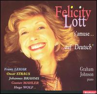 Felicity Lott s'amuse... "auf Deutsch" von Felicity Lott