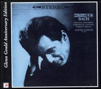 Bach: Italian Concerto; Chromatic Fantasy; Various Pieces von Glenn Gould