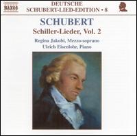 Schubert: Schiller-Lieder, Vol. 2 von Friedrich von Schiller