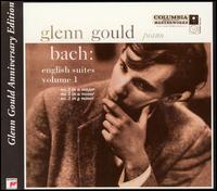 Bach: English Suites, Vol. 1 von Glenn Gould