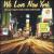 We Love New York: The Ultimate New York Keepsake von Various Artists