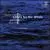 John Cage: Litany for the Whale von Paul Hillier