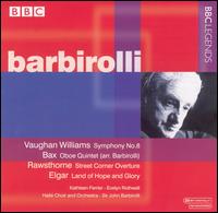 Vaughan Williams: Symphony No. 8; Bax: Oboe Quintet von John Barbirolli
