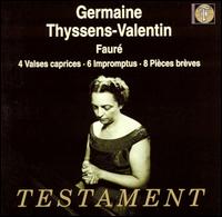 Germaine Thyssens-Valentin Plays Fauré von Germaine Thyssens-Valentin