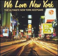 We Love New York: The Ultimate New York Keepsake von Various Artists