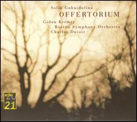 Sofia Gubaidulina: Offertorium von Gidon Kremer