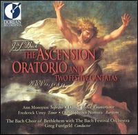 Bach: The Ascension Oratorio & 2 Festive Cantatas von Bethlehem Bach Choir