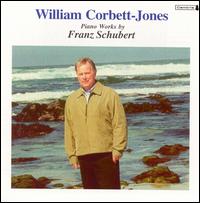 Piano Works by Franz Schubert von William Corbett-Jones