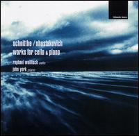 Schnittke, Shostakovich: Works for Cello & Piano von Raphael Wallfisch