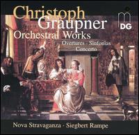 Christoph Graupner: Orchestral Works von Various Artists