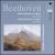 Beethoven: String Quartets, Opp. 18/2 & 18/5 von Leipziger Streichquartett