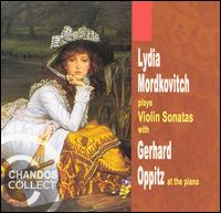 Lydia Mordkovitch Plays Violin Sonatas with Gerhard Oppitz at the Piano von Lydia Mordkovitch